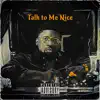 Hype - Talk To Me Nice